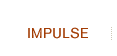 Impulse